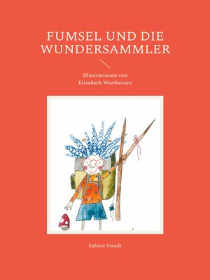 cover image of Fumsel und die Wundersammler